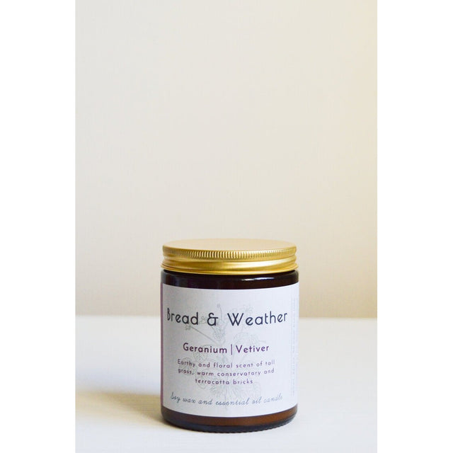 Bread & Weather | Geranium & Vetiver | Soy Essential Oil Candle